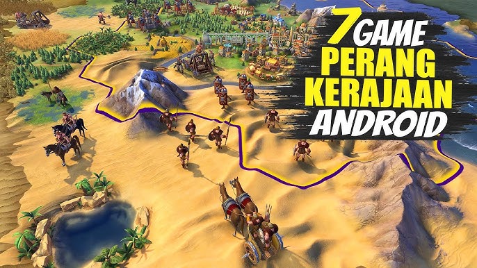 Rekomendasi Game Strategi Perang Kerajaan Android Terbaik 2026