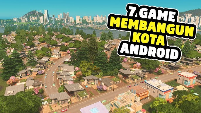 Rekomendasi Game Kota dan Membangun Kota Android Terbaik 2026